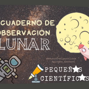 Actividad Mi cuaderno de observación lunar - Sandra Alguacil