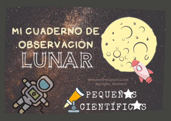 Actividad Mi cuaderno de observación lunar - Sandra Alguacil