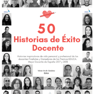 50 historias de éxito docente - Coautoría de Sandra Alguacil